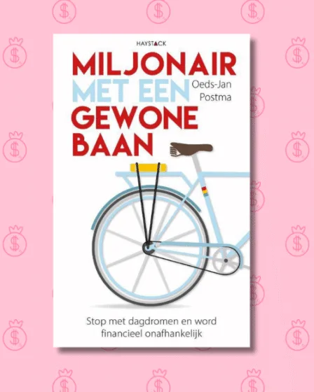 Cover Miljonair met een gewone baan Postma mama budget Meesman beleggen